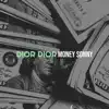 Money Sonny - Dior Dior - Single